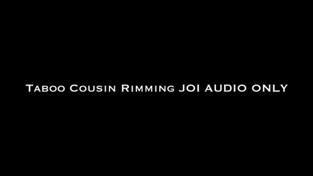 Poster: Taboo Cousin Rimming JOI AUDIO ONLY