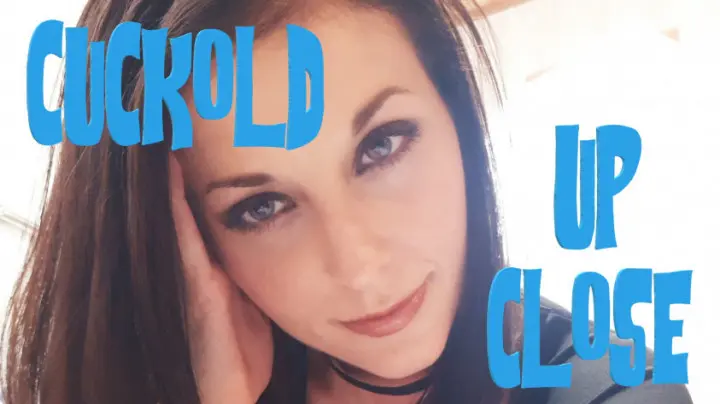 Poster: Cuckolded Up Close Poster: Cuckolded Up Close