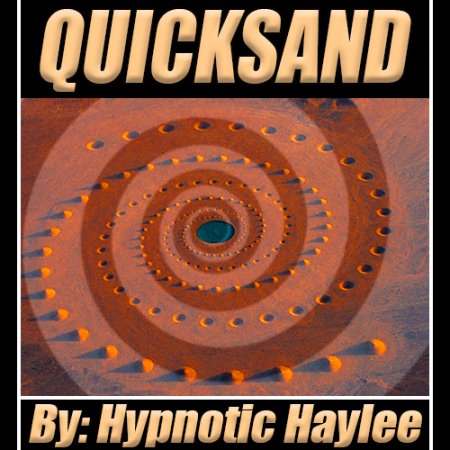 Poster: Hypnotic Haylee - Quicksand (Erotic Hypnosis MP3) Poster: Hypnotic Haylee - Quicksand (Erotic Hypnosis MP3)