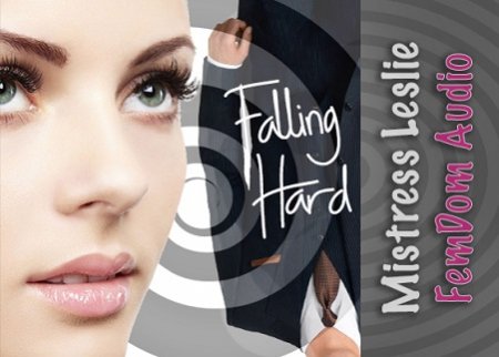 Poster: Mistress Leslie - Falling Hard MP3 Poster: Mistress Leslie - Falling Hard MP3
