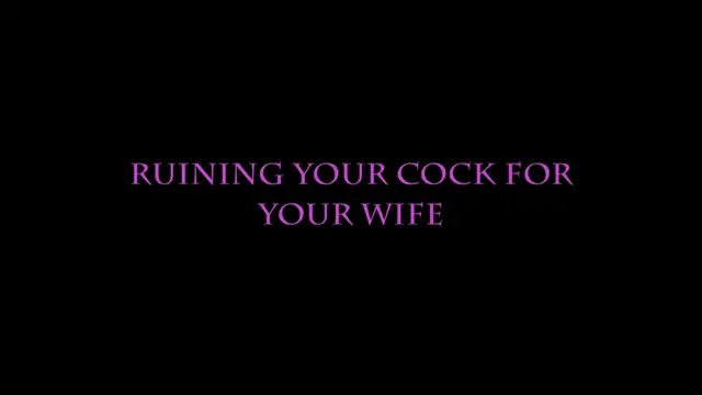 Poster: Noel Knight - Ruining Your Cock For Your Wife Poster: Noel Knight - Ruining Your Cock For Your Wife