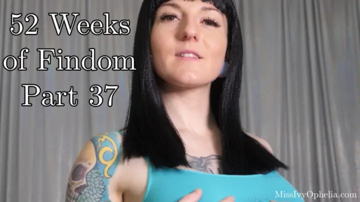 Poster: 52 Weeks Of Findom Part 37 Poster: 52 Weeks Of Findom Part 37