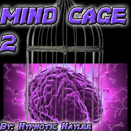 Poster: Mind Cage 2 (Teasing and Chastity Brainwashing Hypnosis MP3) Poster: Mind Cage 2 (Teasing and Chastity Brainwashing Hypnosis MP3)