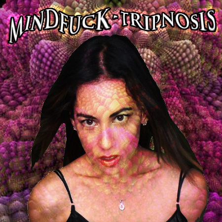 Poster: Mistress Zaida - Mindfuck - Tripnosis Poster: Mistress Zaida - Mindfuck - Tripnosis