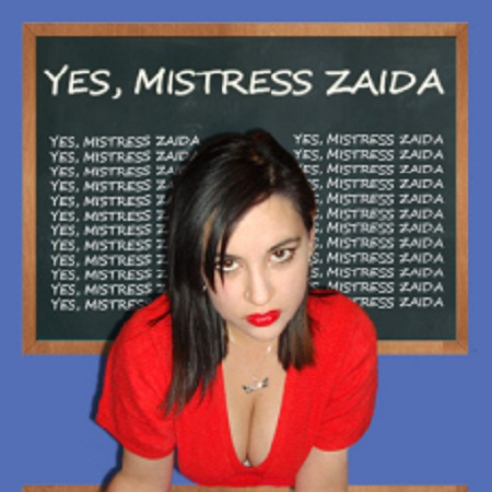 Poster: Mistress Zaida - Yes Mistress Zaida Poster: Mistress Zaida - Yes Mistress Zaida